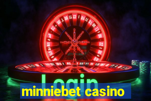 minniebet casino