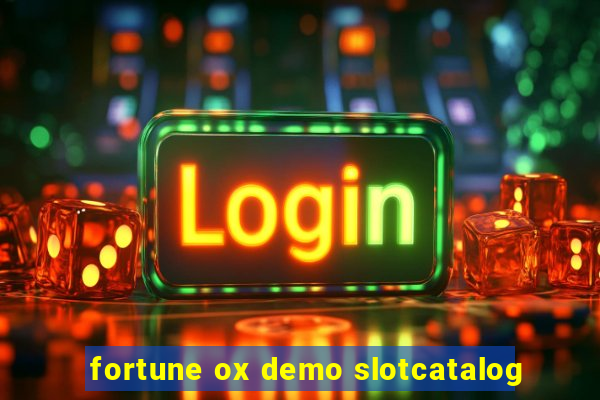 fortune ox demo slotcatalog