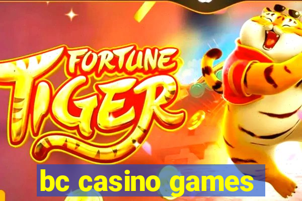 bc casino games