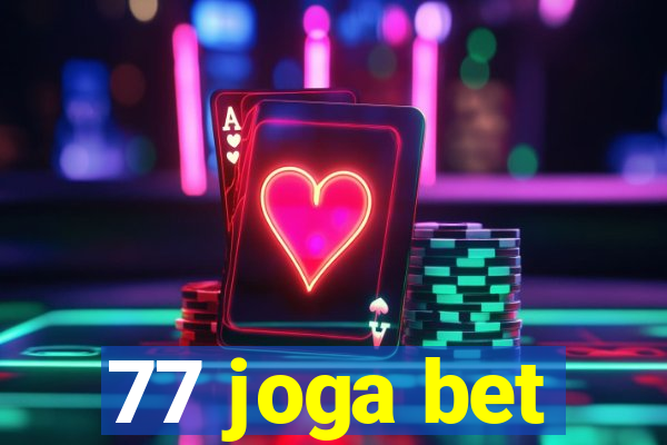 77 joga bet