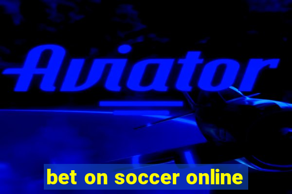 bet on soccer online