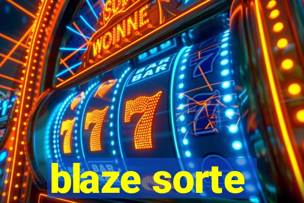 blaze sorte