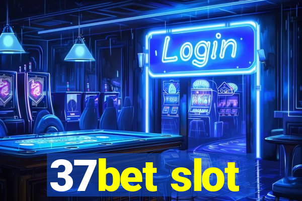 37bet slot