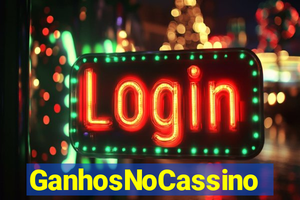 GanhosNoCassino