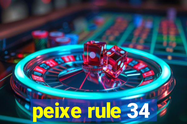 peixe rule 34