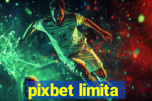 pixbet limita