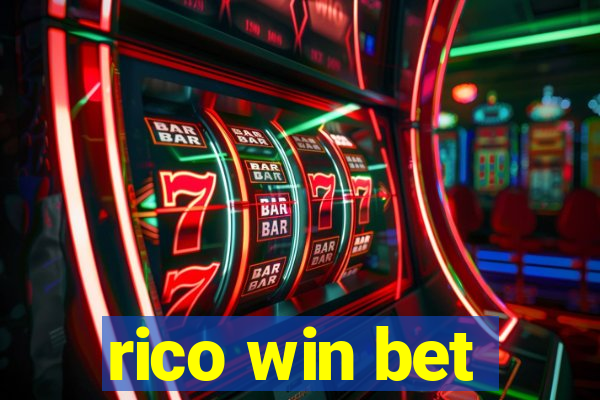 rico win bet