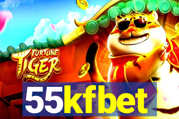 55kfbet