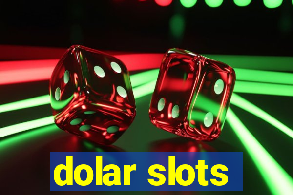 dolar slots