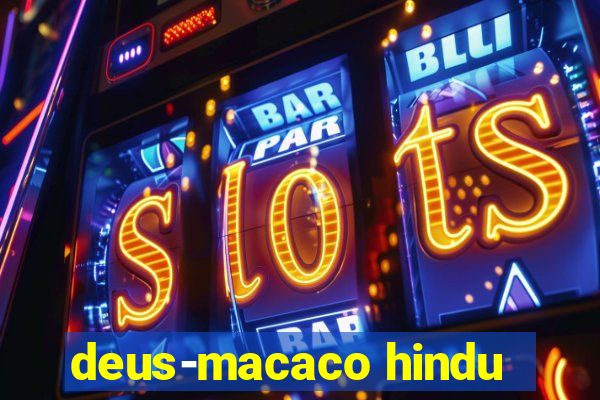 deus-macaco hindu