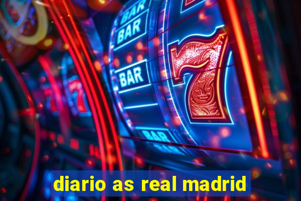 diario as real madrid