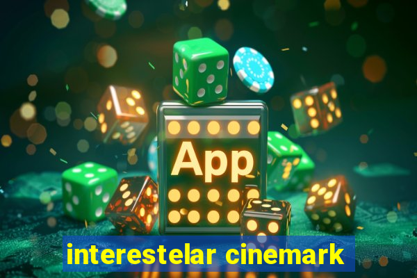 interestelar cinemark