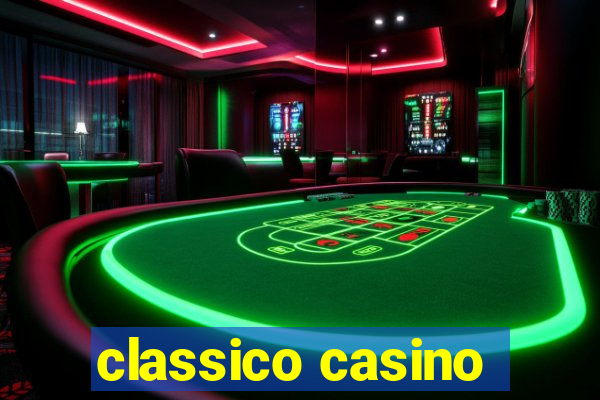 classico casino