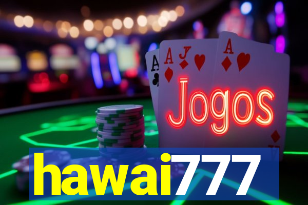 hawai777