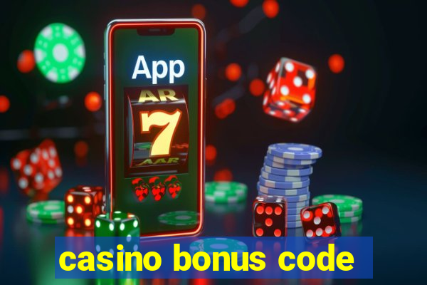 casino bonus code