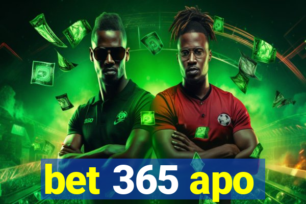 bet 365 apo