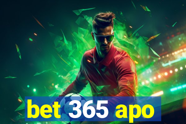 bet 365 apo