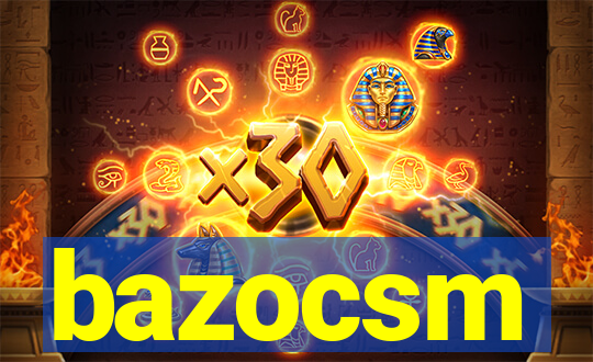 bazocsm