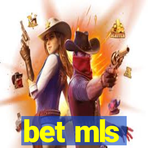 bet mls