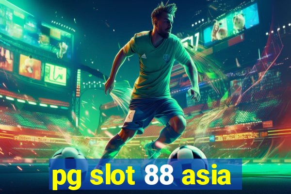 pg slot 88 asia