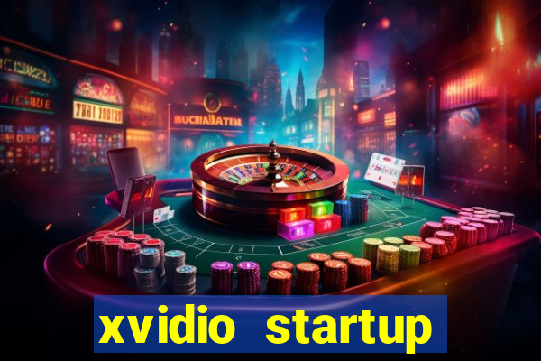 xvidio startup brasil 2024