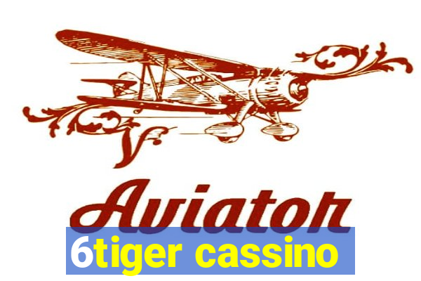 6tiger cassino