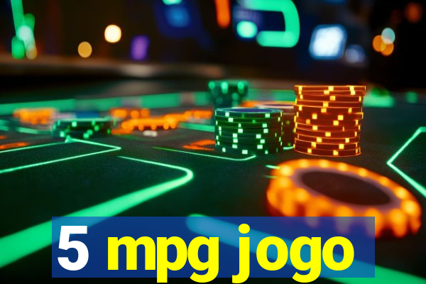 5 mpg jogo