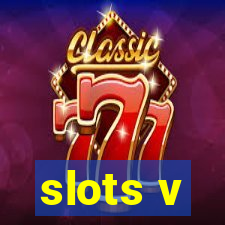 slots v