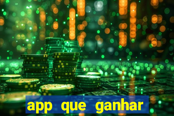 app que ganhar dinheiro jogando