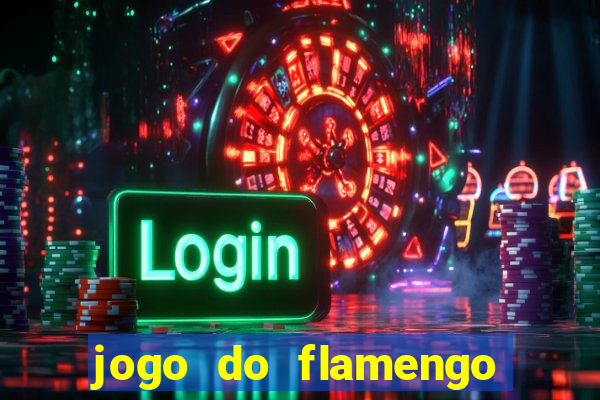 jogo do flamengo vai passar