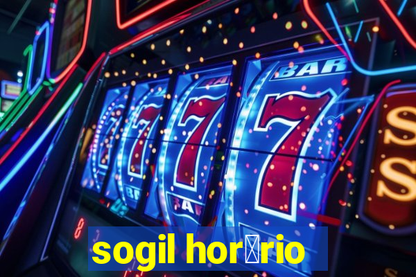 sogil hor谩rio