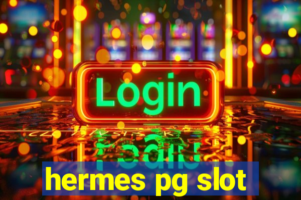 hermes pg slot