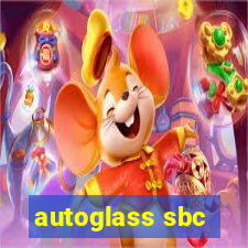 autoglass sbc