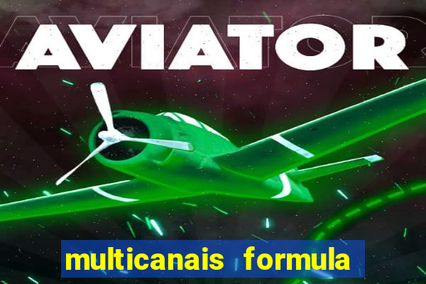 multicanais formula 1 ao vivo