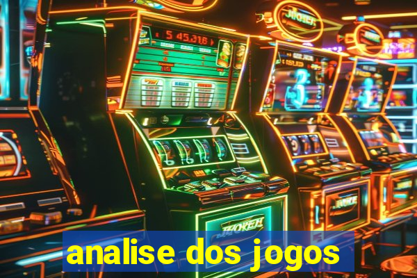 analise dos jogos