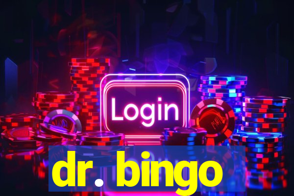 dr. bingo