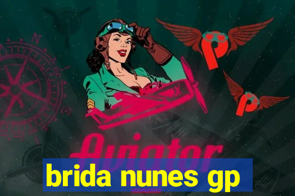 brida nunes gp