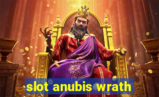 slot anubis wrath