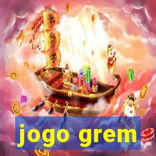 jogo grem