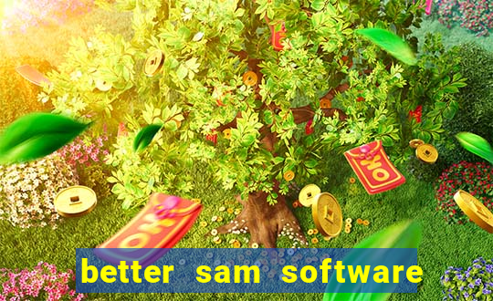 better sam software automatic mouth