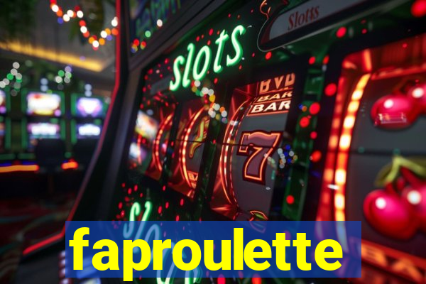 faproulette