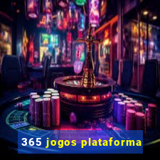 365 jogos plataforma