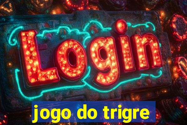 jogo do trigre