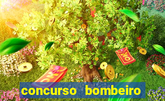 concurso bombeiro militar bahia 2025