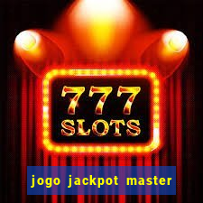 jogo jackpot master paga mesmo