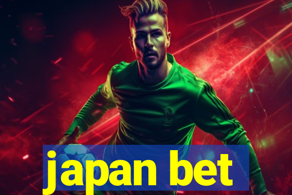 japan bet