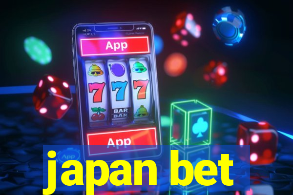 japan bet