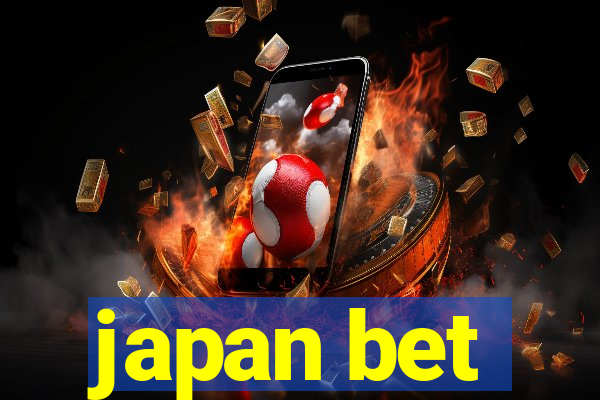 japan bet