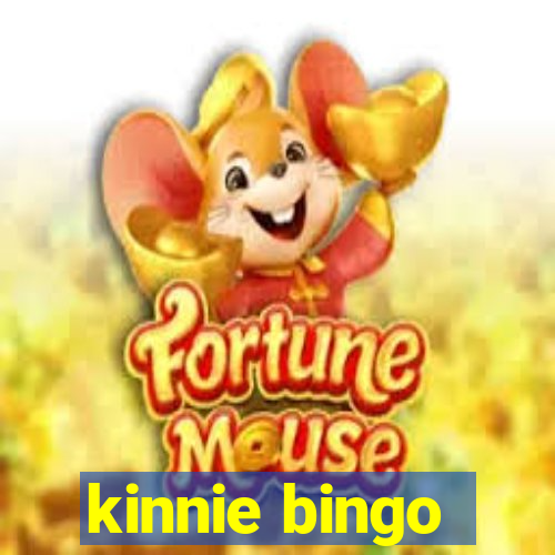 kinnie bingo