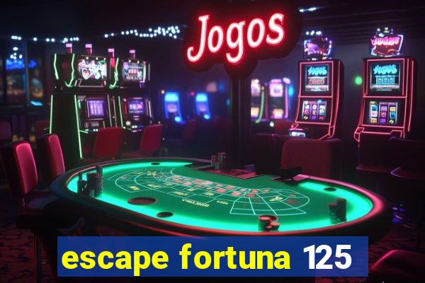 escape fortuna 125